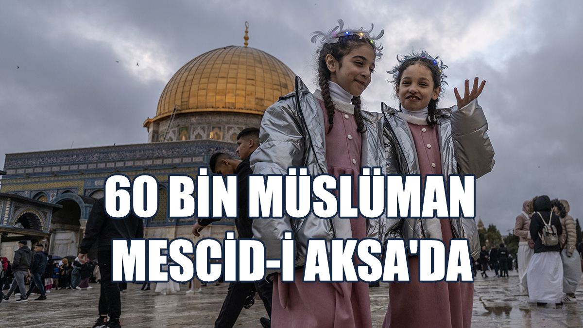 Ramazan Bayramı Namazını 60 Bin Müslüman Mescid-i Aksa'da Kıldı
