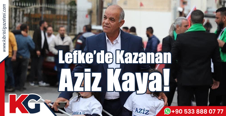 Lefke’de Kazanan Aziz Kaya!