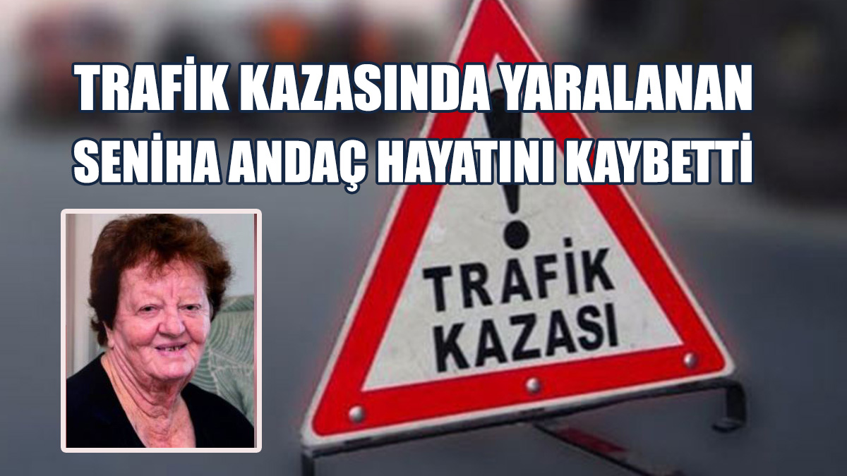 2 Hafta Önce Meydana Gelen Kazada Ağır Yaralanmıştı