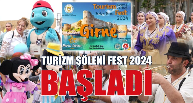 Turizm Şöleni Fest 2024 Başladı
