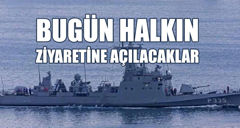 Türk gemileri, Gazimağusa ve Girne’de Ziyarete Açılacaklar